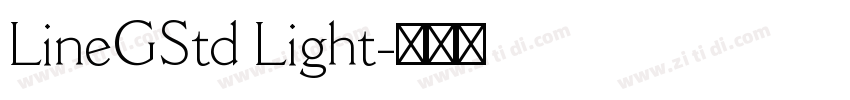 LineGStd Light字体转换